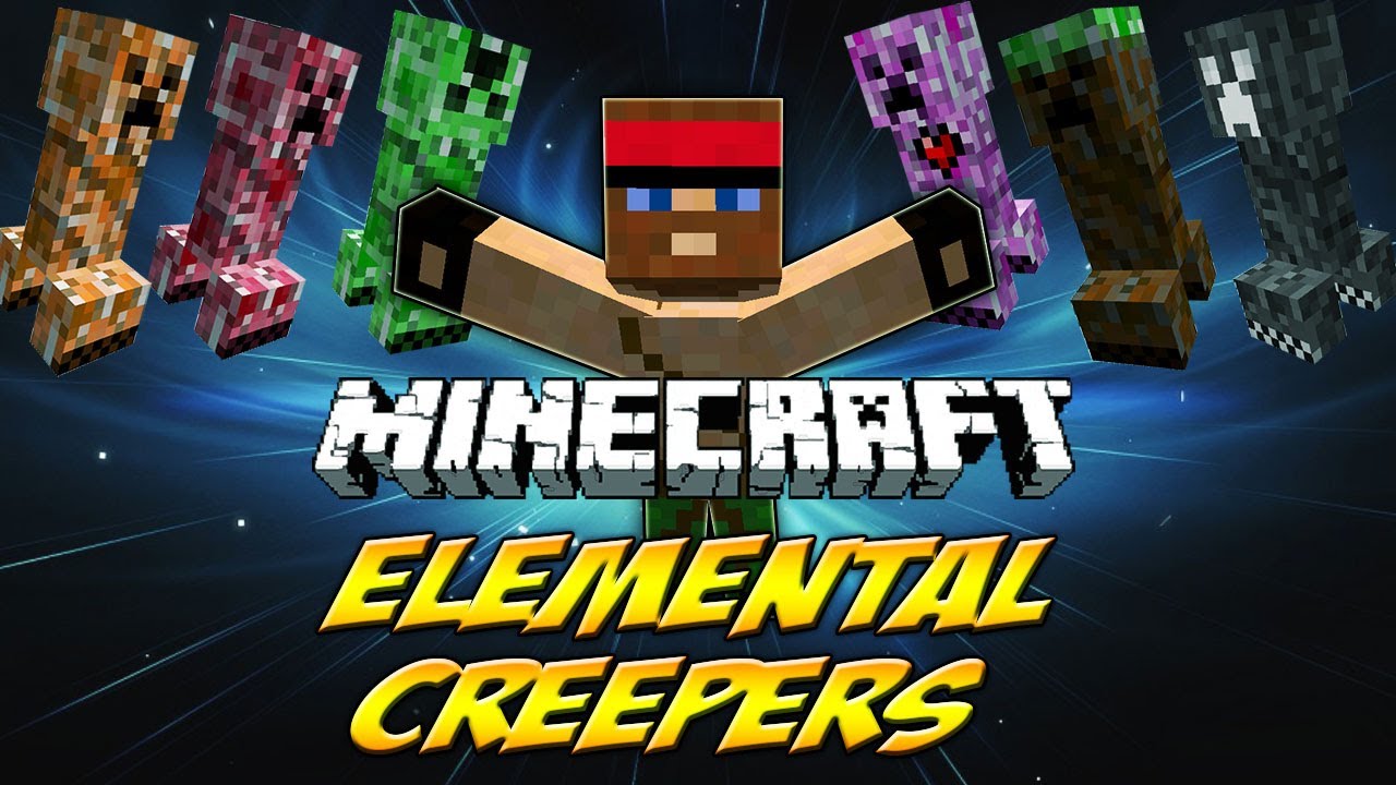 elemental creepers