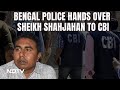 Bengal Cops Hand Over Sandeshkhali Strongman To CBI After Court Reprimand