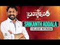 Srikanth Addala interview about Brahmotsavam