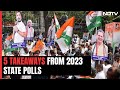 Five Takeaways From Election Results: Signs For 2024? | Assembly Elections 2023