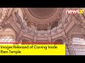 Images Released of Carving Inside Ram Temple | Inauguration in January 2024 | NewsX