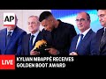 LIVE: Kylian Mbappé receives Golden Boot award for the 2024-2025 season