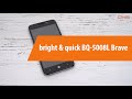 Распаковка смартфона bright & quick BQ-5008L Brave / Unboxing bright & quick BQ-5008L Brave
