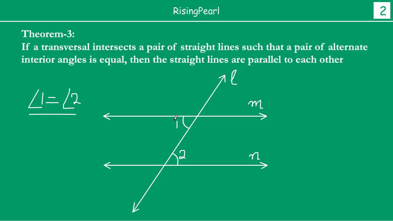 Alternate Interior Angles Equal Means Parallel Lines Theorem Youtube 0392