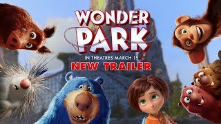 Wonder Park (2019) - New Trailer