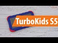 Распаковка планшета TurboKids S5/ Unboxing TurboKids S5