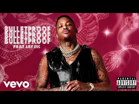YG - Bulletproof (Audio) ft. Jay 305