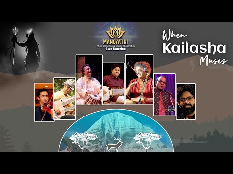 Avra Banerjee - When Kailasha Muses I Manoyatri