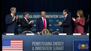 President Trump Participates in the Inaugural Pennsylvania Energy and Innovation Event