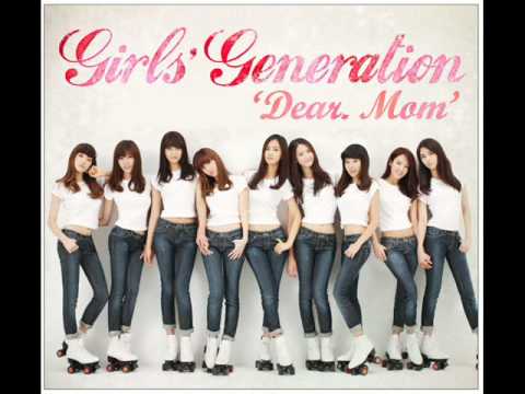 Girl's Generation(SNSD) - Dear. Mom