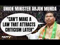 Farmers Protest | Minister Arjun Munda Invites Farmers For Talks: Cant Make A Law That...