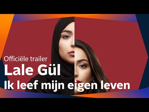 Lale Gül, ik leef mijn eigen leven'
