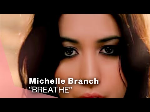 Michelle Branch - Breathe (Video)