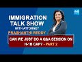 Sakshi NRI Immigration Live Show by Attorney Prashanthi Reddy | Q&A Session on H1BCAP Part2@SakshiTV