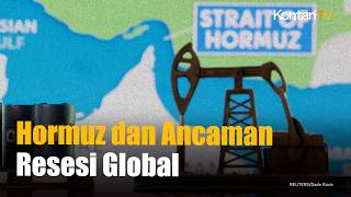 Selat Hormuz Ditutup? Dunia Terancam Resesi Global!
