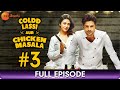Coldd Lassi aur Chicken Masala - Ep 03 - Web Series -Divyanka Tripathi,Rajeev Khandelwal -Zee Telugu