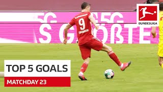 Top 5 Goals • Lewandowski, Bailey & Co. | Matchday 23 — 2020/21