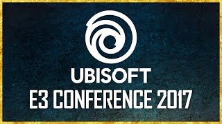 Ubisoft E3 2017 Konferencia