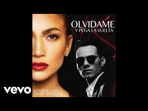 Jennifer Lopez, Marc Anthony - Olvídame y Pega la Vuelta