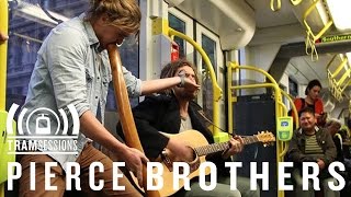 The Pierce Brothers - Flying Home | Tram Sessions