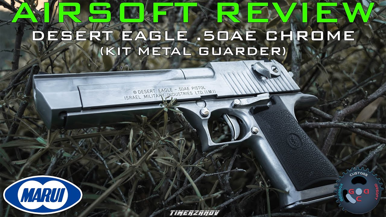 Airsoft Review #162 Desert Eagle .50AE Chrome Tokyo Marui GBB (KIT GUARDER) (GUNS AND TARGETS) [FR]