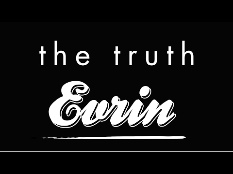 Evrin - The Truth