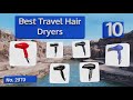 10 Best Travel Hair Dryers 2018