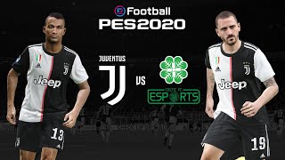 Juventus vs Celtic 🎮? | PES 2020 European Friendly Cup⚽? | ESPORTS