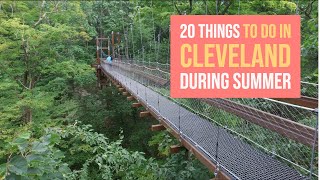 20 things to do in Cleveland during summer