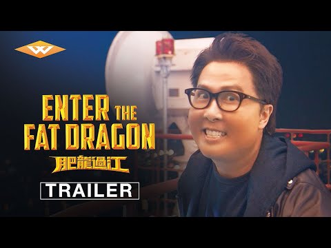 Enter the Fat Dragon'