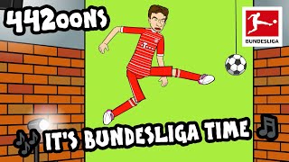 🎶 It’s Bundesliga Time 🎵 | Powered by 442oons