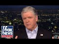 Hannity: This is a scary scenario for the world