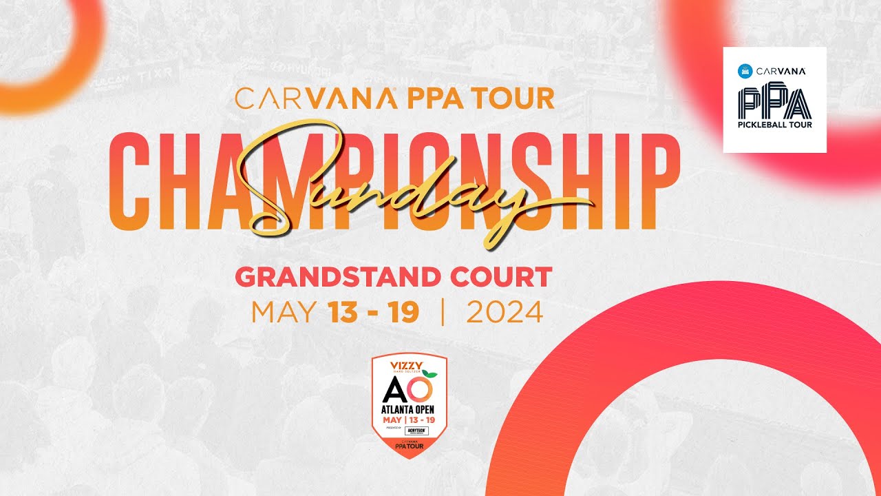 Vizzy Atlanta Open presented by Acrytech Sports Surfaces (Grandstand Court) - Championship Sunday