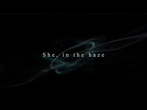 She, in the haze single