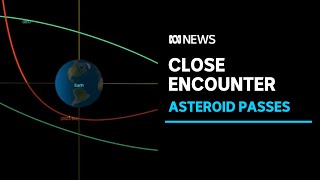 Asteroid zooms past Earth in one of the closest-known passes | ABC News