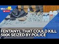 Fentanyl, guns, cash seized in major drug bust