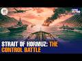 Explained: Free Strait of Hormuz is CRITICAL | Controls 20% Global Oil Supply | News9