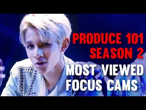 Most Watched Focus Cams Of Produce 101 Season 2 (YouTube + Naver Views)