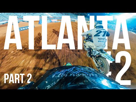 Atlanta 2 Monster Energy Supercross 2021 - Part 2 - Atlanta Motor Speedway