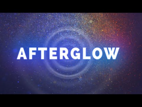 Afterglow'