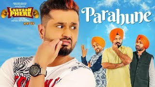 Parahune – Ranjit Bawa – Laavaan Phere Video HD