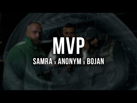SAMRA x ANONYM x BOJAN - MVP [Lyrics]