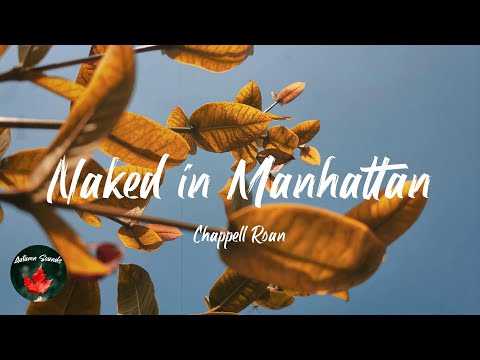 Chappell Roan - Naked in Manhattan (Lyric video)