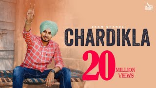 Chardikla - Ekam Chanoli ft Manekam Singh | Punjabi Song