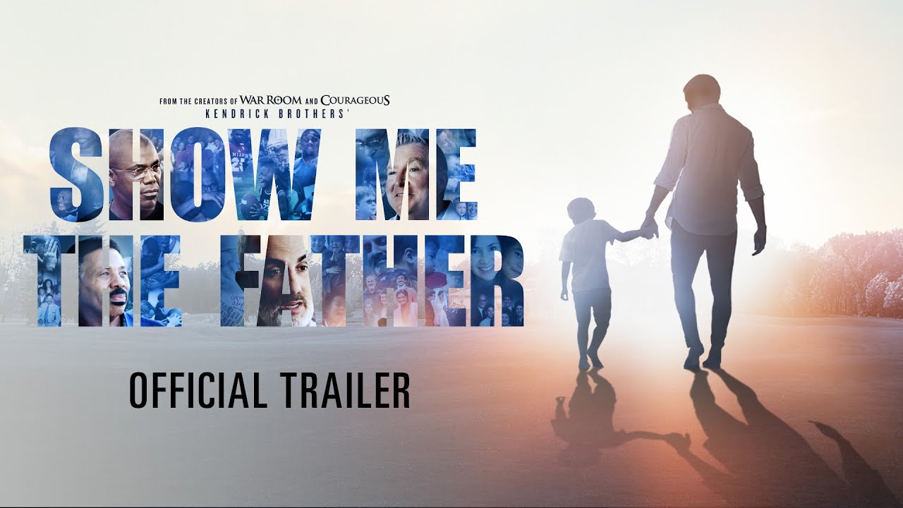 Trailer de Show Me the Father