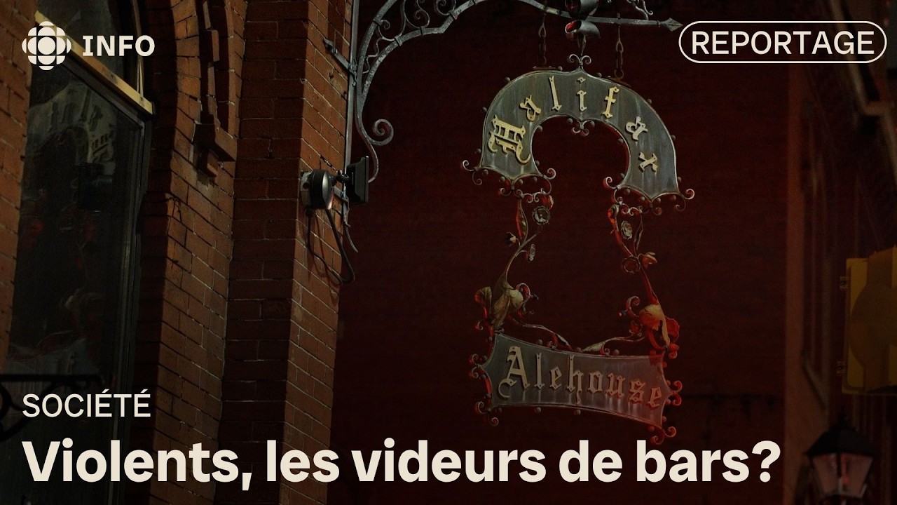 Halifax : les videurs de bars sont-ils trop violents?
