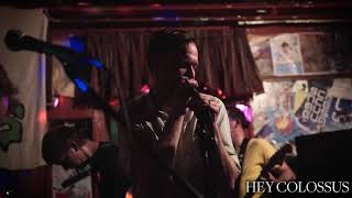 Hey Colossus - Live at the Loft - June 7th 2019