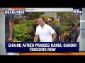 Top Headlines: Afridi Praises Rahul Gandhi, Pakistan Cricketer Mocks Suryakumar Yadav: India-Pak Row  - 02:50 min - News - Video