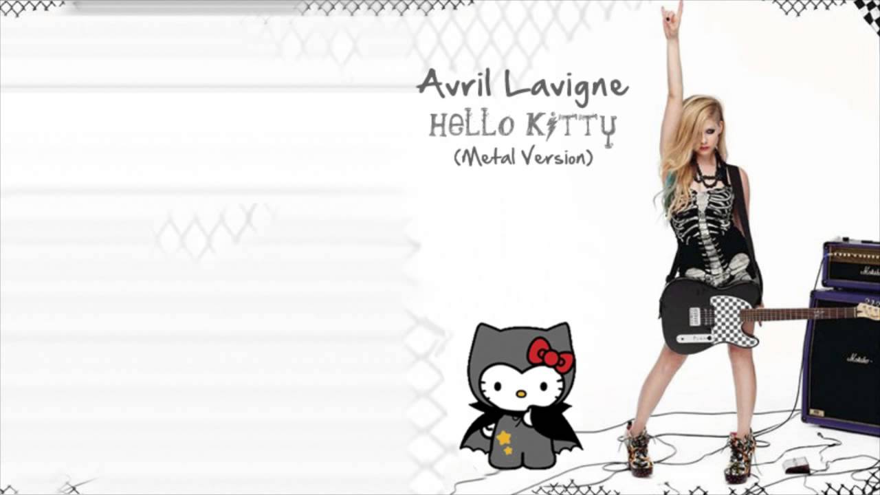 Avril lavigne kitty. Аврил Лавин hello Kitty. Hello Kitty Metal Rock. Hello Kitty Аврил Лавин перевод. Avril Lavigne - hello (Adele Cover).