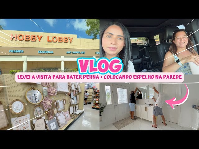 VLOG: LEVANDO MINHA AMIGA PARA BATER PERNA + INSTALANDO MEU NOVO ESPELHO!
